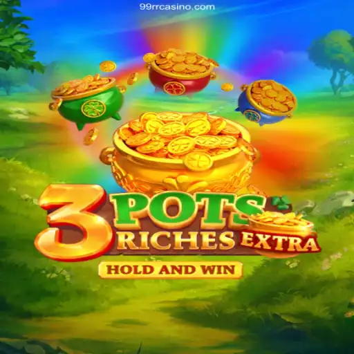 Exploring the Thrilling World of 3potsExtra