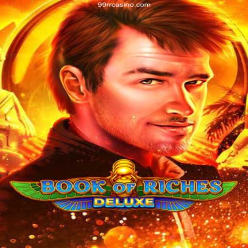 Exploring the Notes of 'Book of Riches Deluxe' Amidst a Tide of Digital Gaming